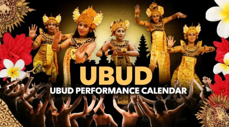 Traditional Dance and Performance Calendar: Where to Experience Legong, Kecak, and Contemporary Shows in Ubud