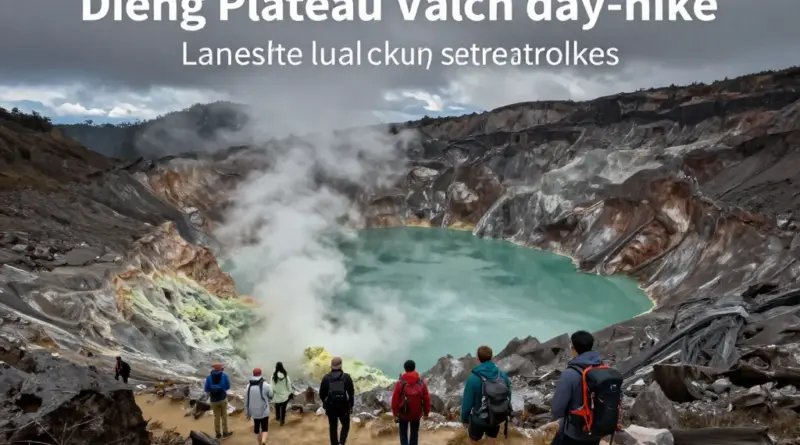 Volcano Day Hikes in Dieng Plateau: Ultimate Guide to Crater Lakes, Trails, and Safety Tips