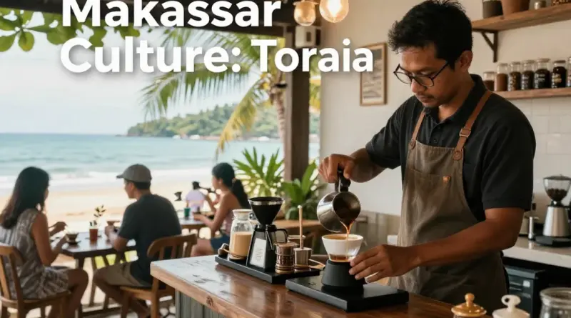 Makassar Coffee Culture: Exploring Toraja Beans, Local Café Etiquette, and Where to Experience It