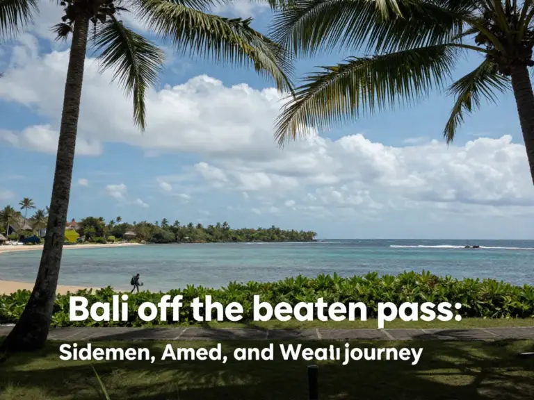 Bali Beyond the Crowds: A 6-Day Journey Through Sidemen, Amed, and West Bali