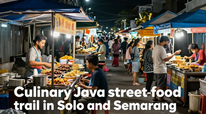 Culinary Java Street Food Trails in Solo and Semarang: Ultimate Guide with Hygiene Tips for Travelers