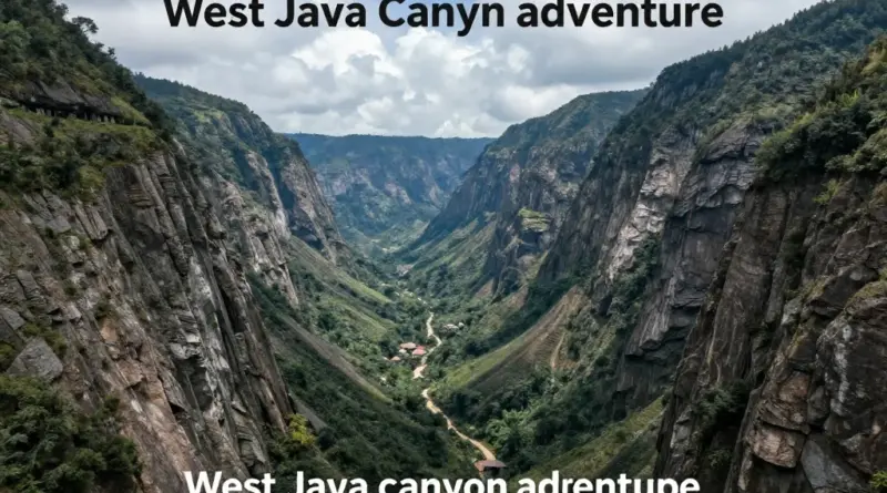 What Makes West Java’s Canyons Unique for Adventure Travelers?