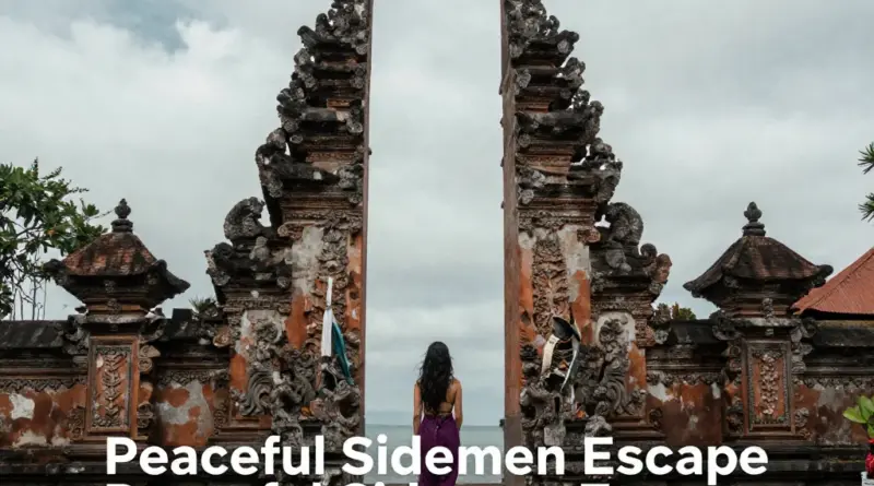 Why Sidemen Is the Perfect First Stop for a Peaceful Bali Escape