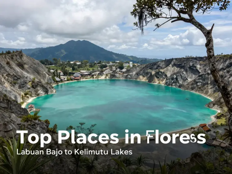 Top Places to Visit in Flores: From Labuan Bajo to Kelimutu Lakes