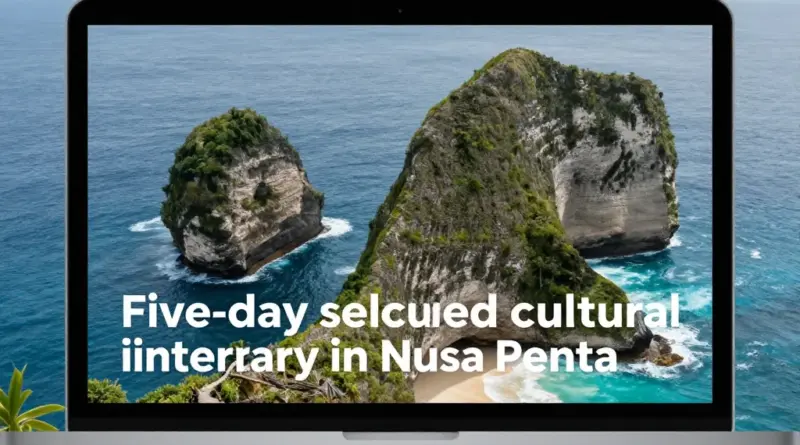 A 5-Day Cultural Itinerary in Nusa Penida Away from the Crowds